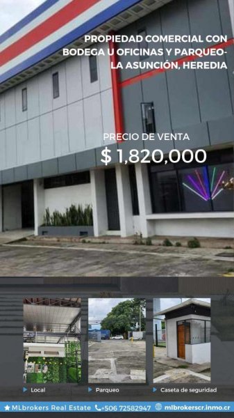 Venta de Propiedad Comercial con Bodega u Oficinas y Parqueo- La Asunción, Heredia